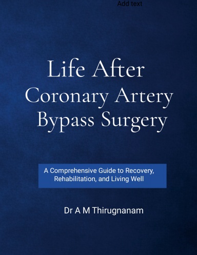 Life After Coronary Artery Bypass Surgery